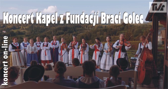 Koncert Kapel z Fundacji Braci Golec